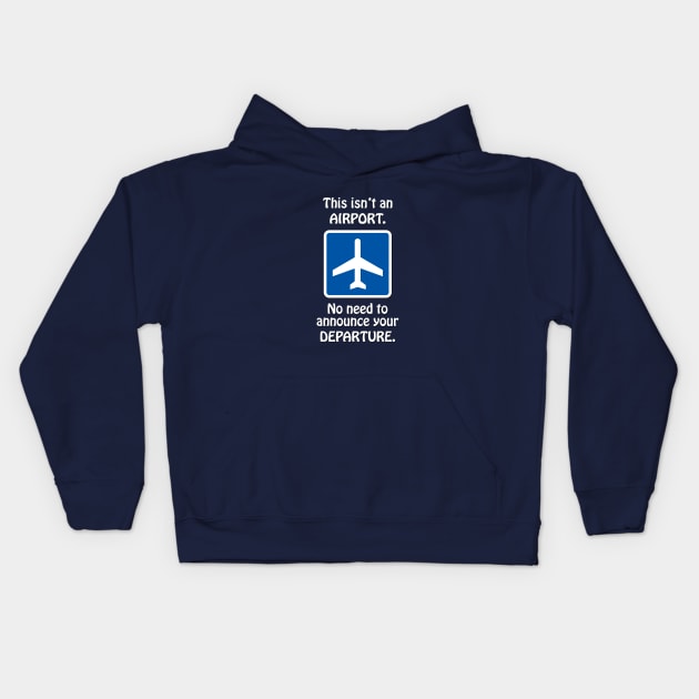 Airport Departure Meme Kids Hoodie by GloopTrekker